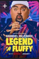 Габриэль Иглесиас: Легенда о Пышном смотреть онлайн (2025)