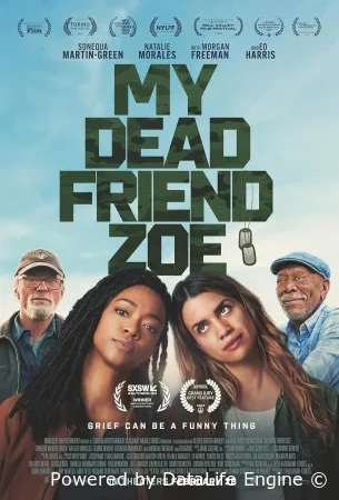 Моя мертвая подруга Зои смотреть онлайн (2025)