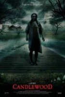 Кэндлвуд смотреть онлайн (2025)