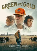 Зелень и золото смотреть онлайн (2025)
