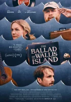 Баллада об острове Уоллис смотреть онлайн (2025)