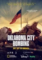 Взрыв в Оклахома-Сити: Один день в истории Америки смотреть онлайн сериал 1 сезон